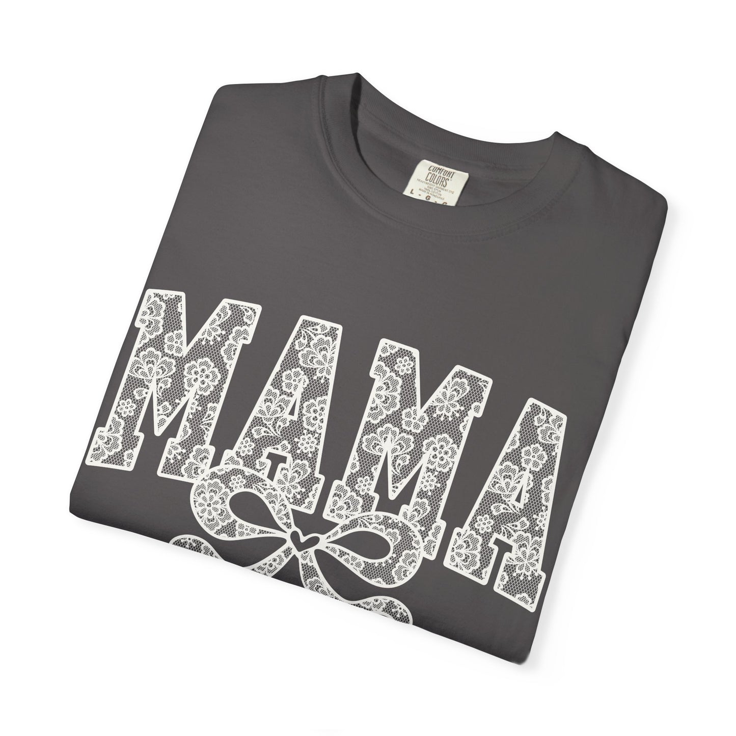 Mama Lace Garment-Dyed Unisex T-Shirt
