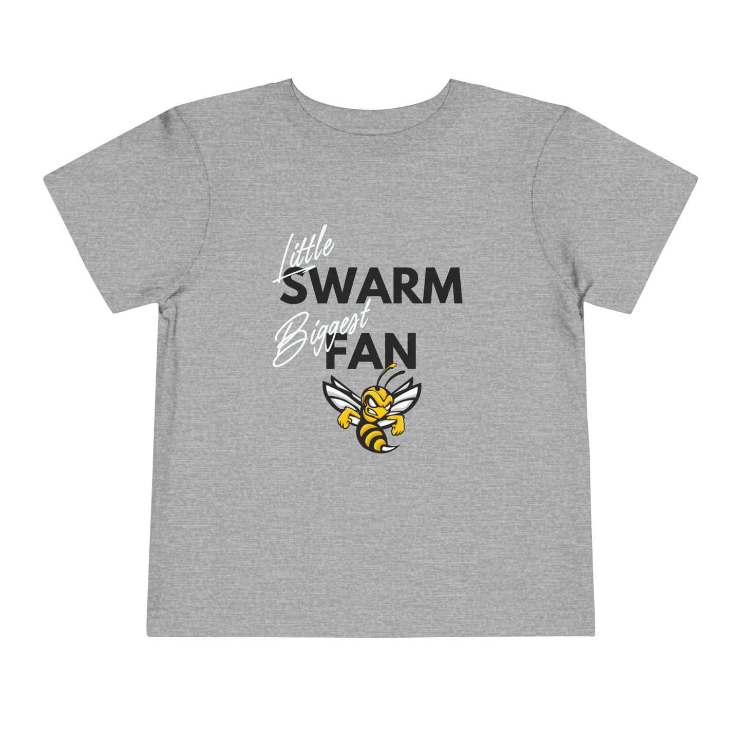 Little Swarm Biggest Fan TODDLER Tee | Bella Canvas