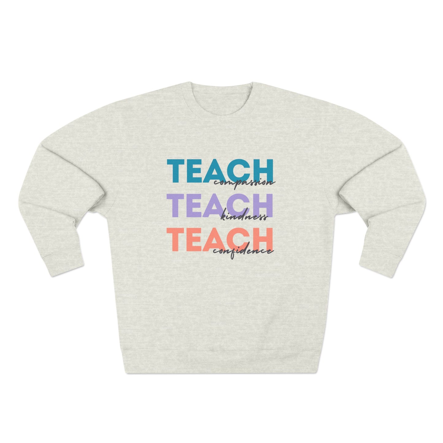 TEACH Crewneck Sweatshirt