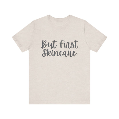 But First Skincare | Bella Canvas