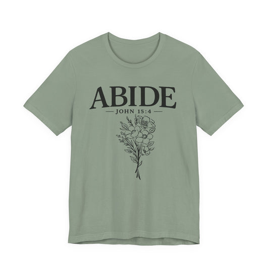 Abide in Me ADULT Tee | Bella Canvas