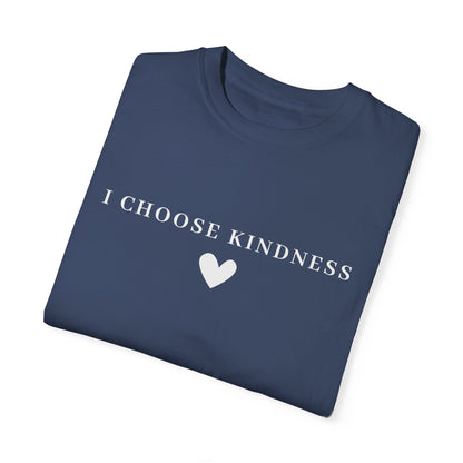 Kindness Day Unisex T-shirt - I Choose Kindness