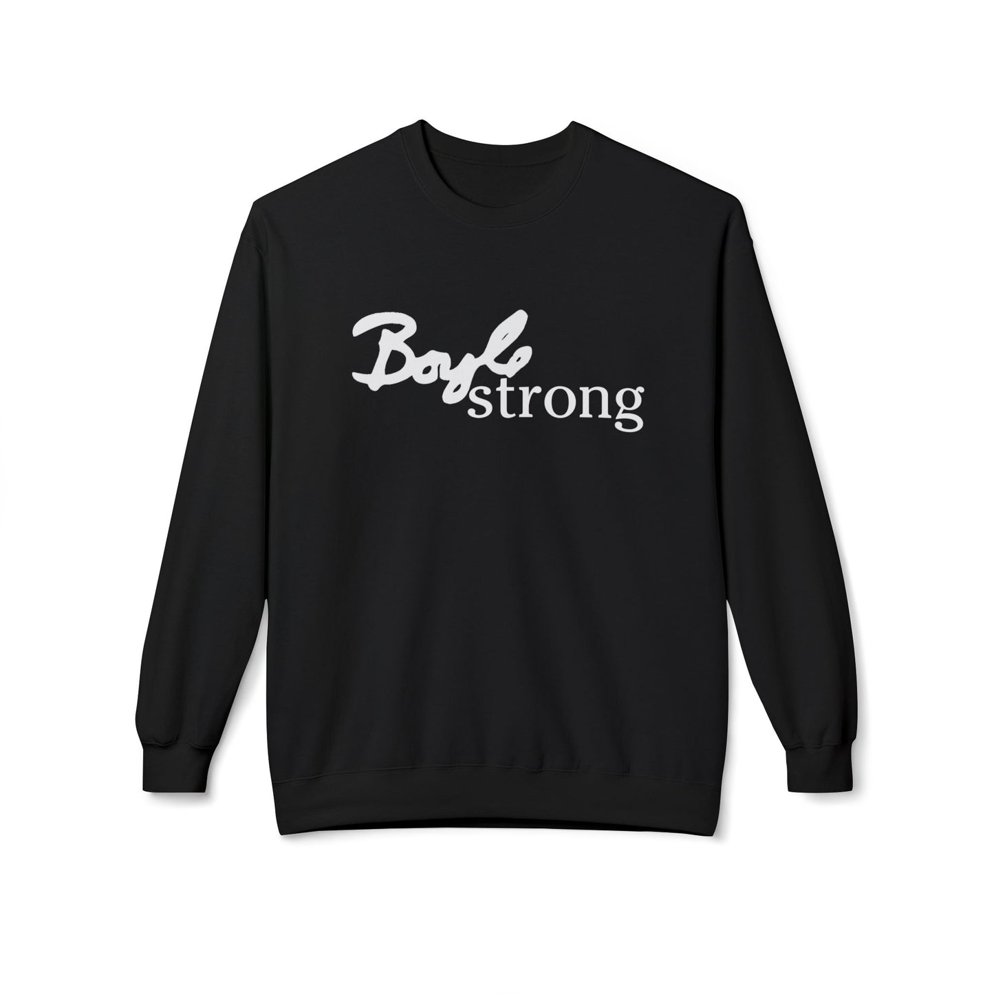 Boyle Strong Softstyle Fleece Crewneck Sweatshirt (front only)