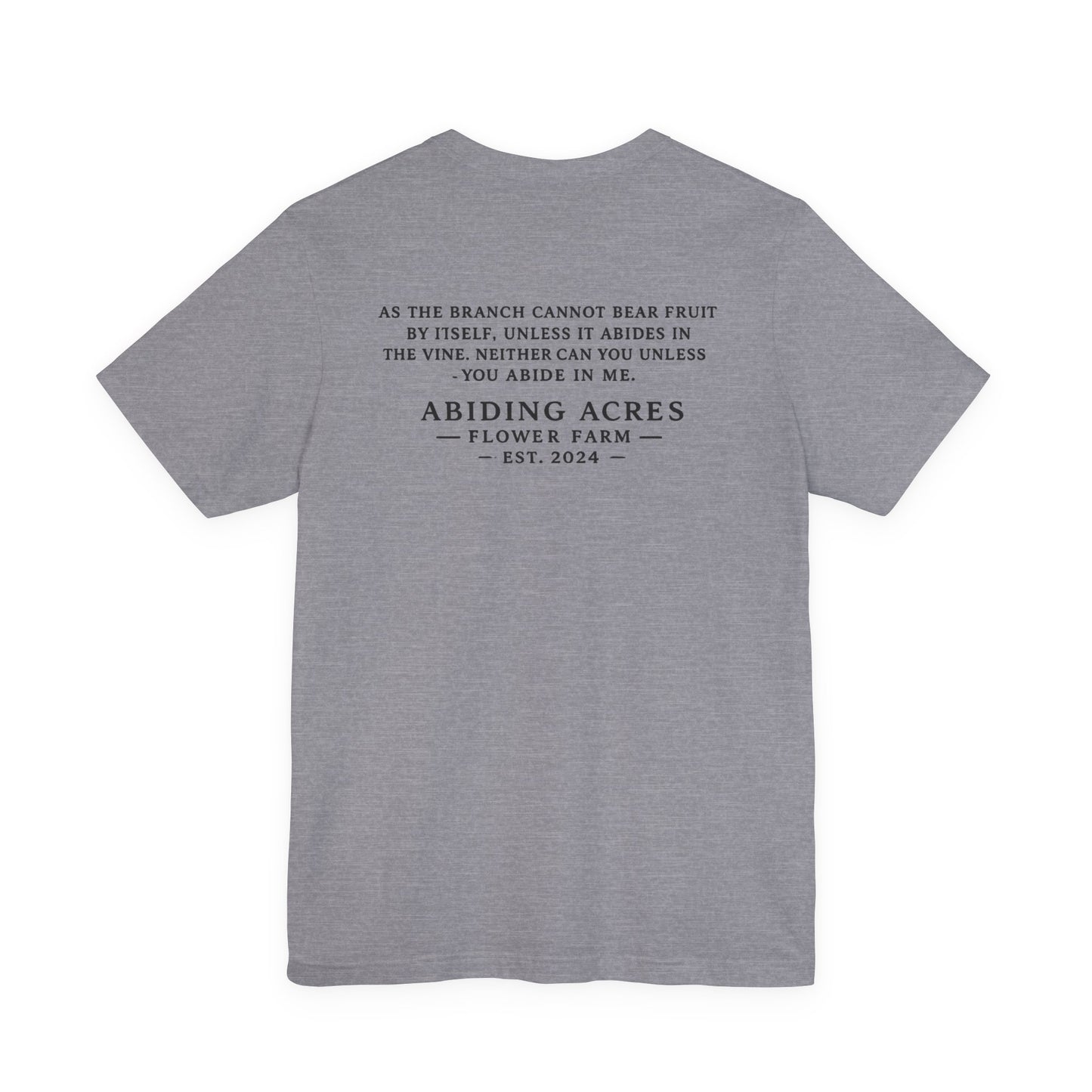 Abide in Me ADULT Tee | Bella Canvas