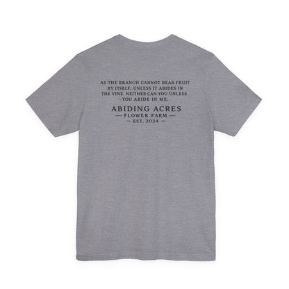Abide in Me ADULT Tee | Bella Canvas
