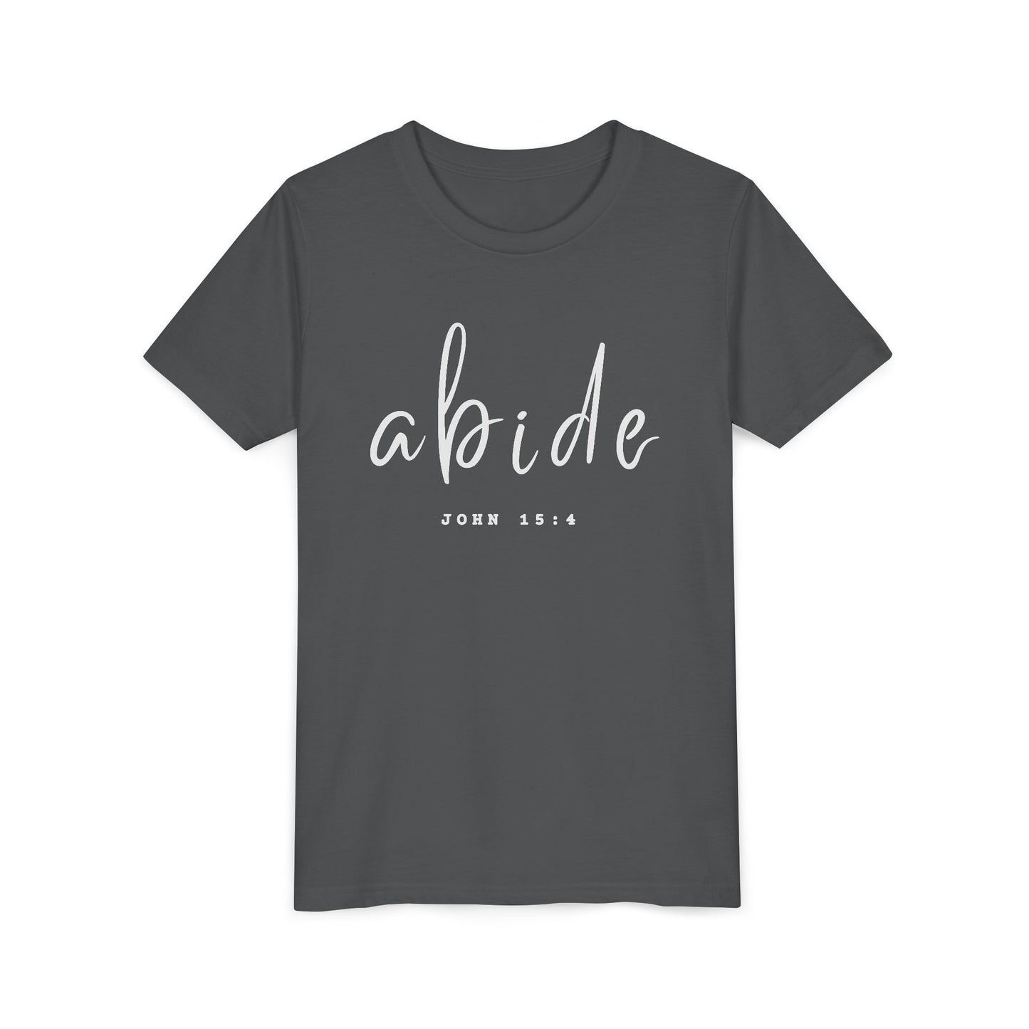 Abide John 15:4 YOUTH Tee | Bella Canvas