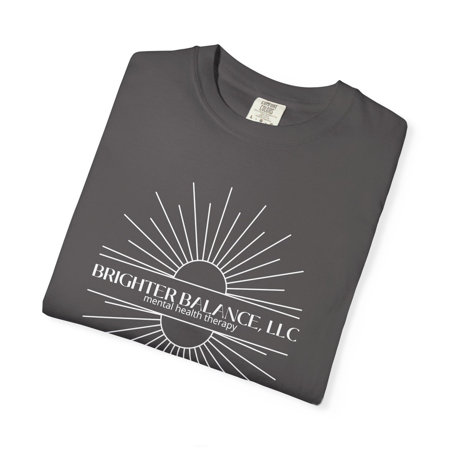 Brighter Balance Unisex Garment-Dyed T-shirt - MAY TOP SELLER