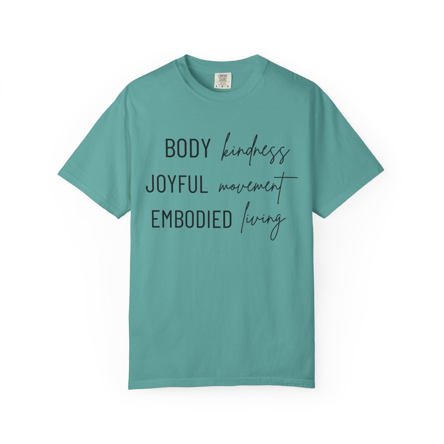 KML Kindness, Movement, Living T-shirt| Comfort Colors