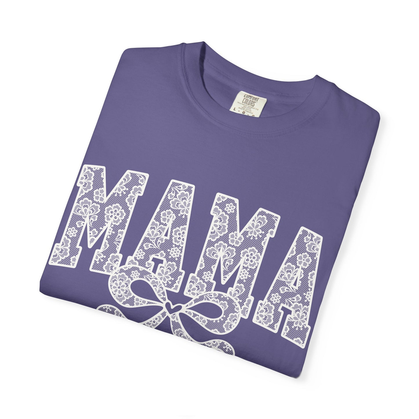 Mama Lace Garment-Dyed Unisex T-Shirt