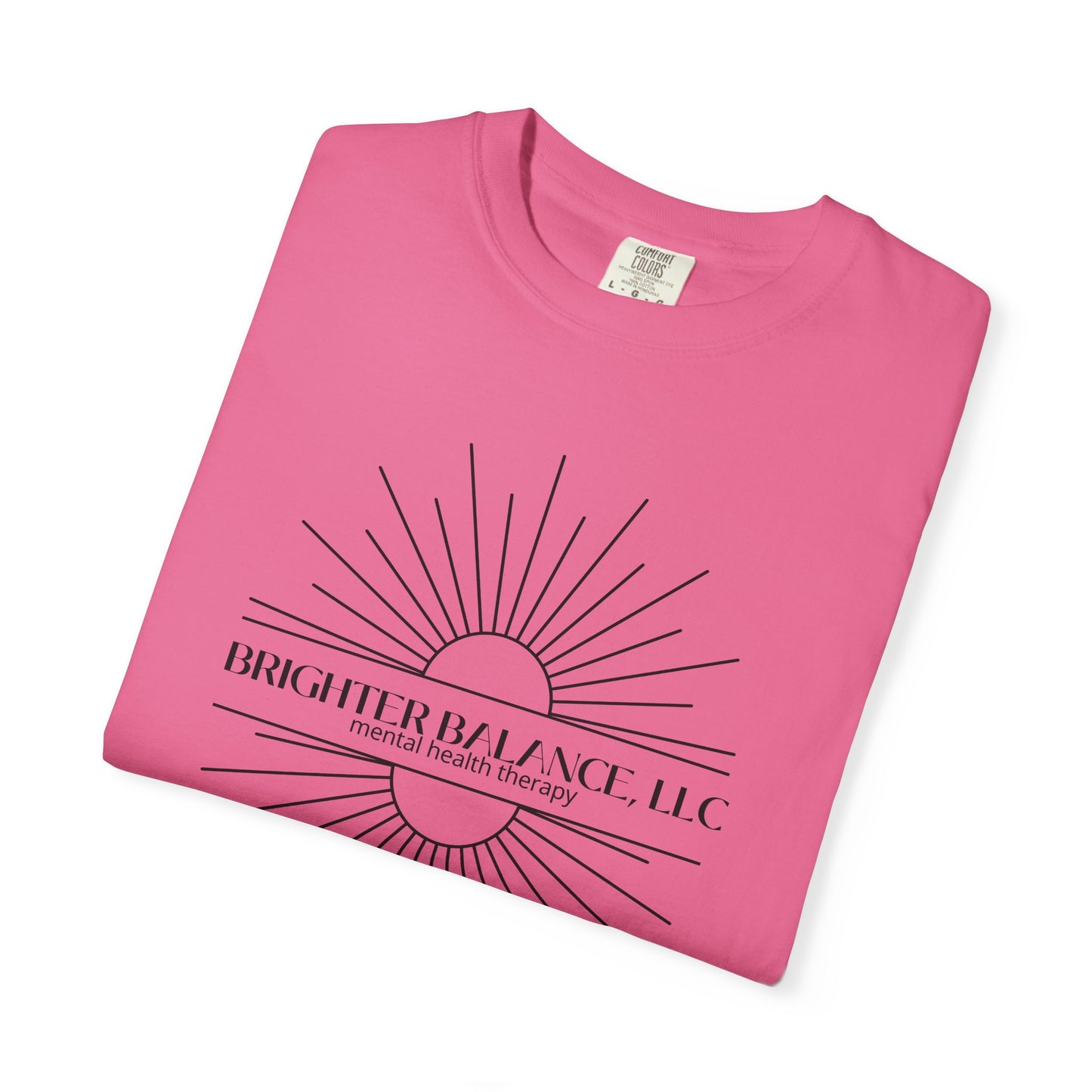 Brighter Balance Unisex Garment-Dyed T-shirt - MAY TOP SELLER