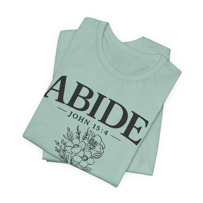 Abide in Me ADULT Tee | Bella Canvas
