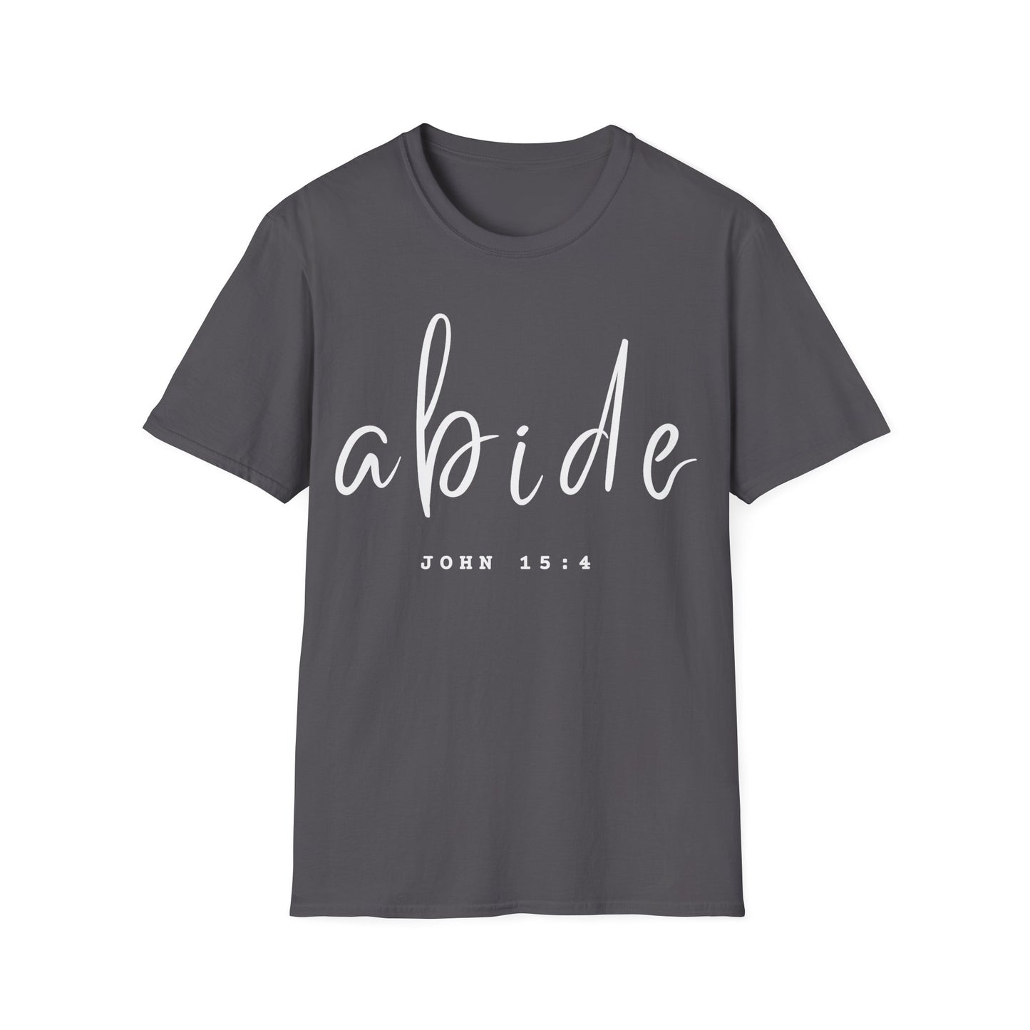 Abide JOHN 15:4 ADULT Tee | Gildan Softstyle