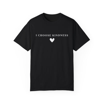 Kindness Day Unisex T-shirt - I Choose Kindness