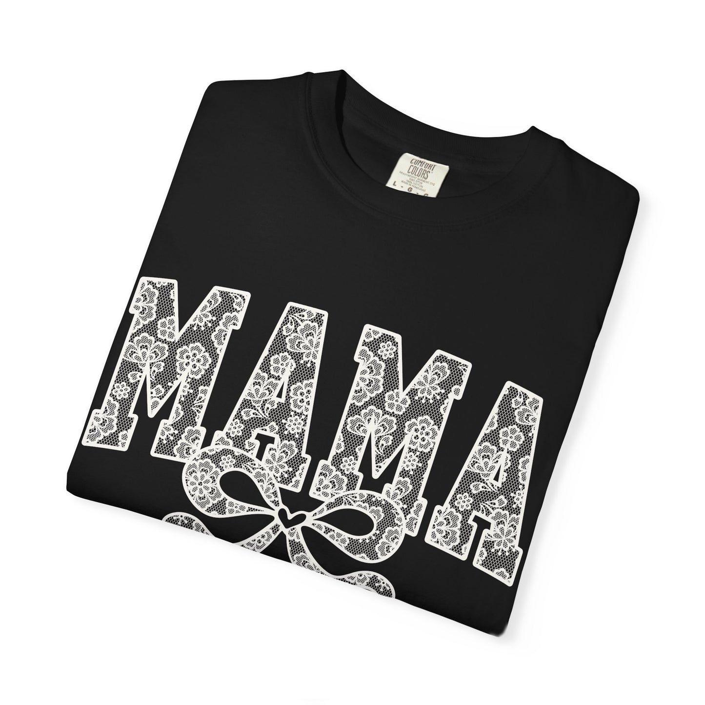Mama Lace Garment-Dyed Unisex T-Shirt