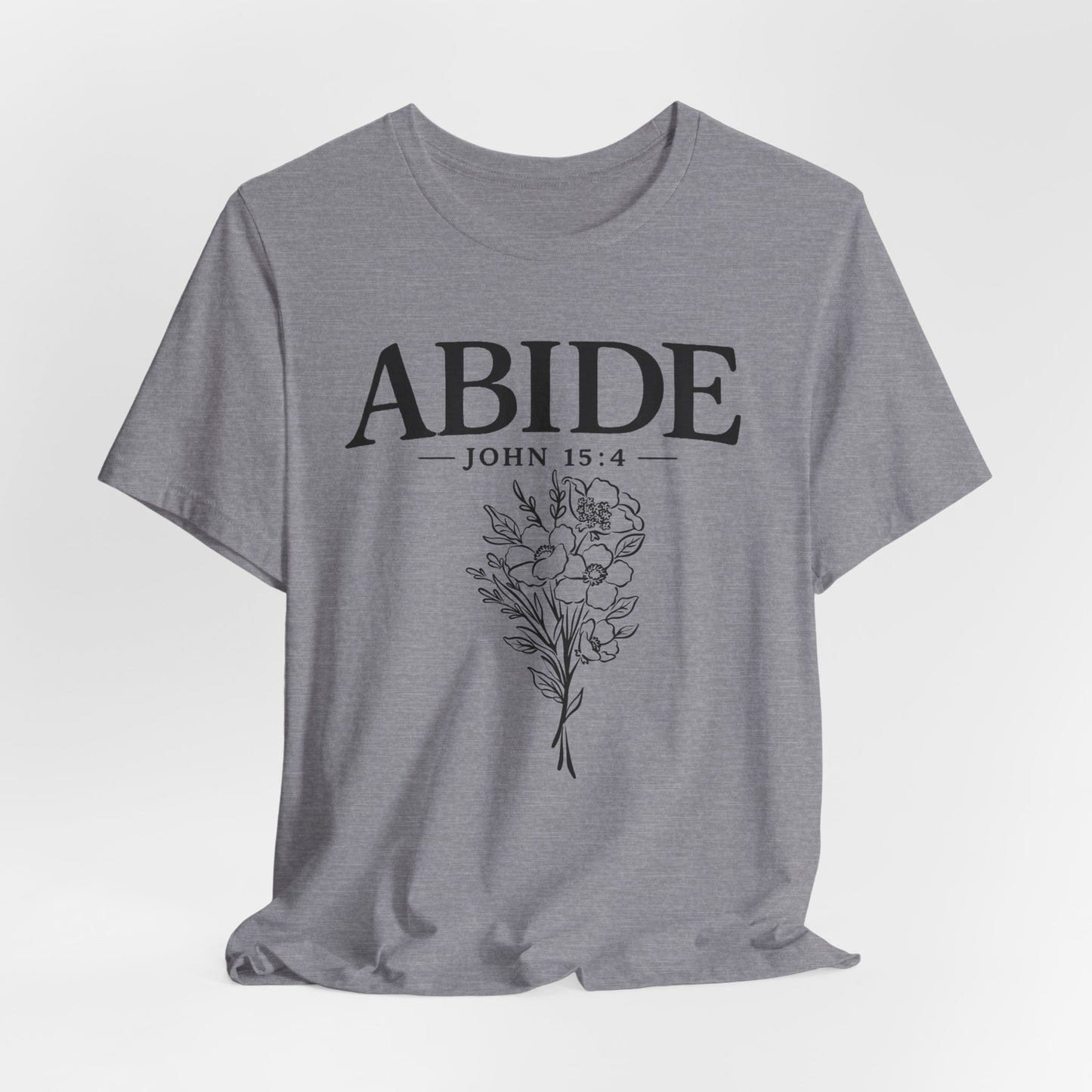 Abide in Me ADULT Tee | Bella Canvas