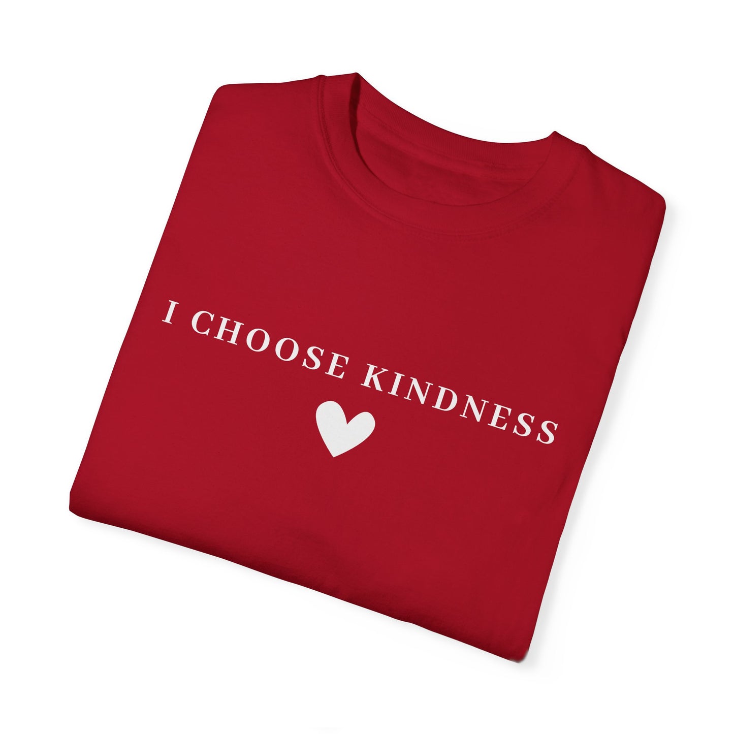 Kindness Day Unisex T-shirt - I Choose Kindness