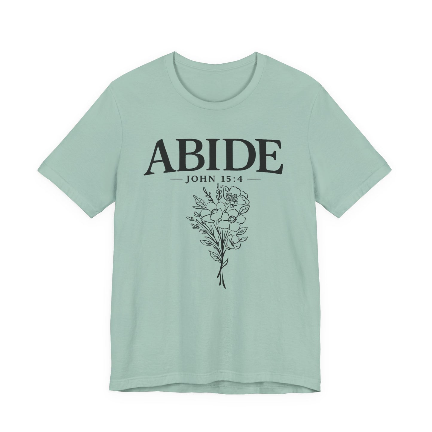 Abide in Me ADULT Tee | Bella Canvas