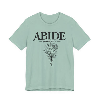 Abide in Me ADULT Tee | Bella Canvas