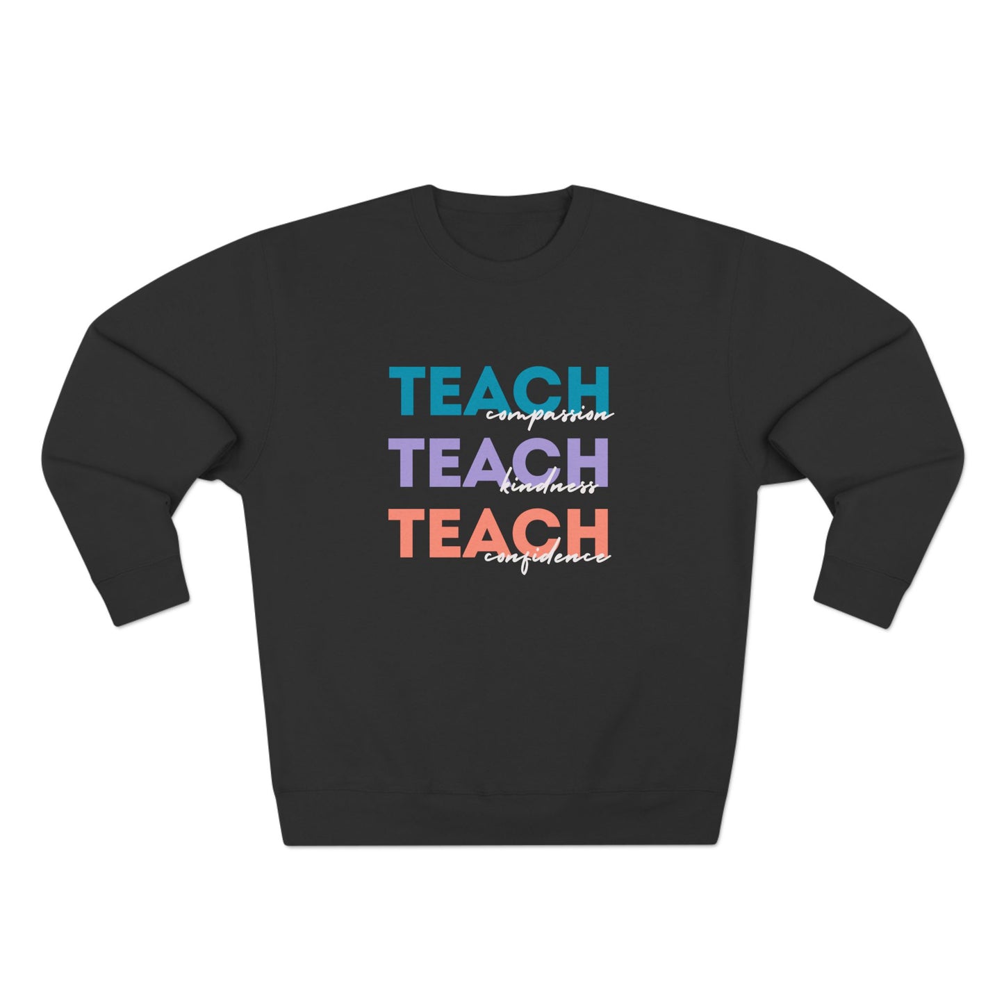 TEACH Crewneck Sweatshirt